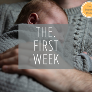 the. First Week