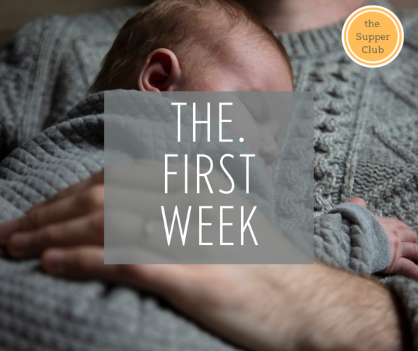 the. First Week