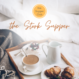 the. Stork Supper