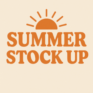 Summer Stock Up